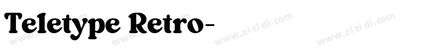 Teletype Retro字体转换